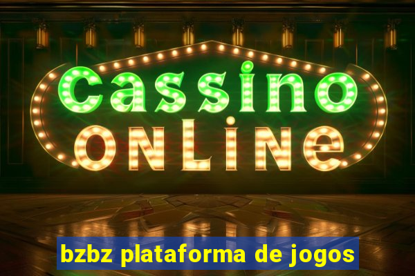 bzbz plataforma de jogos